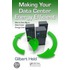 Making Your Data Center Energy Efficient