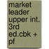 Market Leader Upper Int. 3rd Ed.cbk + Pf