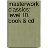 Masterwork Classics: Level 10, Book & Cd door Scott Price