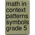 Math in Context Patterns Symbols Grade 5