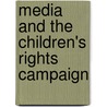 Media And The Children's Rights Campaign by Hawa Noor Mohammed