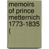Memoirs Of Prince Metternich 1773-1835 (