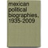 Mexican Political Biographies, 1935-2009