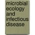 Microbial Ecology And Infectious Disease