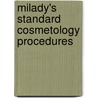 Milady's Standard Cosmetology Procedures door Milady Milady
