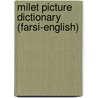 Milet Picture Dictionary (Farsi-English) by Sedat Turhan