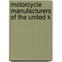 Motorcycle Manufacturers Of The United K