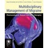 Multidisciplinary Management Of Migraine