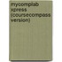 Mycomplab Xpress (Coursecompass Version)