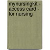 Mynursingkit - Access Card - For Nursing door Richard Pearson Education