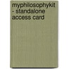 Myphilosophykit - Standalone Access Card by Bruce M. Pearson