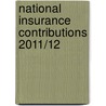 National Insurance Contributions 2011/12 door Sarah Bradford