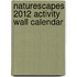Naturescapes 2012 Activity Wall Calendar