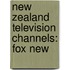 New Zealand Television Channels: Fox New
