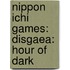 Nippon Ichi Games: Disgaea: Hour Of Dark