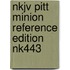 Nkjv Pitt Minion Reference Edition Nk443