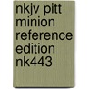 Nkjv Pitt Minion Reference Edition Nk443 door Baker Publishing Group