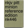 Nkjv Pitt Minion Reference Edition Nk446 door Baker Publishing Group