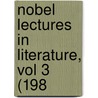 Nobel Lectures in Literature, Vol 3 (198 by Tore Frangsmyr