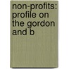Non-Profits: Profile On The Gordon And B door Bren Monteiro
