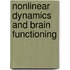 Nonlinear Dynamics And Brain Functioning