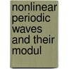 Nonlinear Periodic Waves and Their Modul by A.M. Kamchatnov