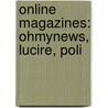 Online Magazines: Ohmynews, Lucire, Poli door Source Wikipedia