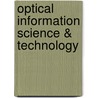 Optical Information Science & Technology door A. Mikaelian