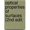 Optical Properties of Surfaces (2nd Edit door Jan Vlieger