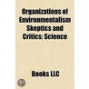 Organizations Of Environmentalism Skepti door Source Wikipedia
