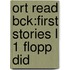 Ort Read Bck:first Stories L 1 Flopp Did
