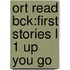 Ort Read Bck:first Stories L 1 Up You Go