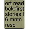 Ort Read Bck:first Stories L 6 Mntn Resc door Roderick Hunt