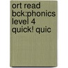 Ort Read Bck:phonics Level 4 Quick! Quic door Roderick Hunt