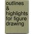 Outlines & Highlights For Figure Drawing