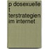P Dosexuelle T Terstrategien Im Internet