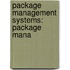 Package Management Systems: Package Mana