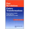 Past Revolutions, Future Transformations door Richard O. Hundley