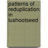 Patterns Of Reduplication In Lushootseed door Suzanne Urbancyzk