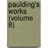Paulding's Works (Volume 8)