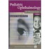 Pediatric Ophthalmology For Primary Care
