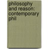 Philosophy And Reason: Contemporary Phil door Bren Monteiro