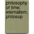 Philosophy Of Time: Eternalism, Philosop