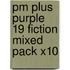 Pm Plus Purple 19 Fiction Mixed Pack X10