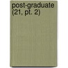Post-Graduate (21, Pt. 2) by New York Post-Graduate Society