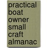 Practical Boat Owner Small Craft Almanac door Peter Lambie