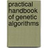 Practical Handbook of Genetic Algorithms