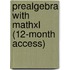 Prealgebra With Mathxl (12-Month Access)