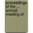 Proceedings Of The ... Annual Meeting Of