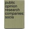 Public Opinion Research Companies: Socia by Source Wikipedia